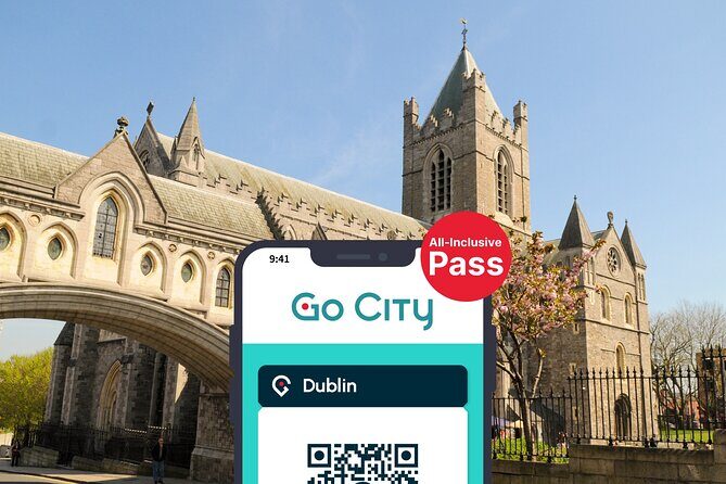 Go City: Dublin Pass | Save up to 50% - Includes 35+ Things To Do - Key Highlights Worth Planning Around